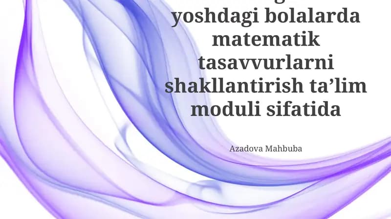 Maktabgacha yoshdagi bolalarda matematik tasavvurlarni shakllantirish