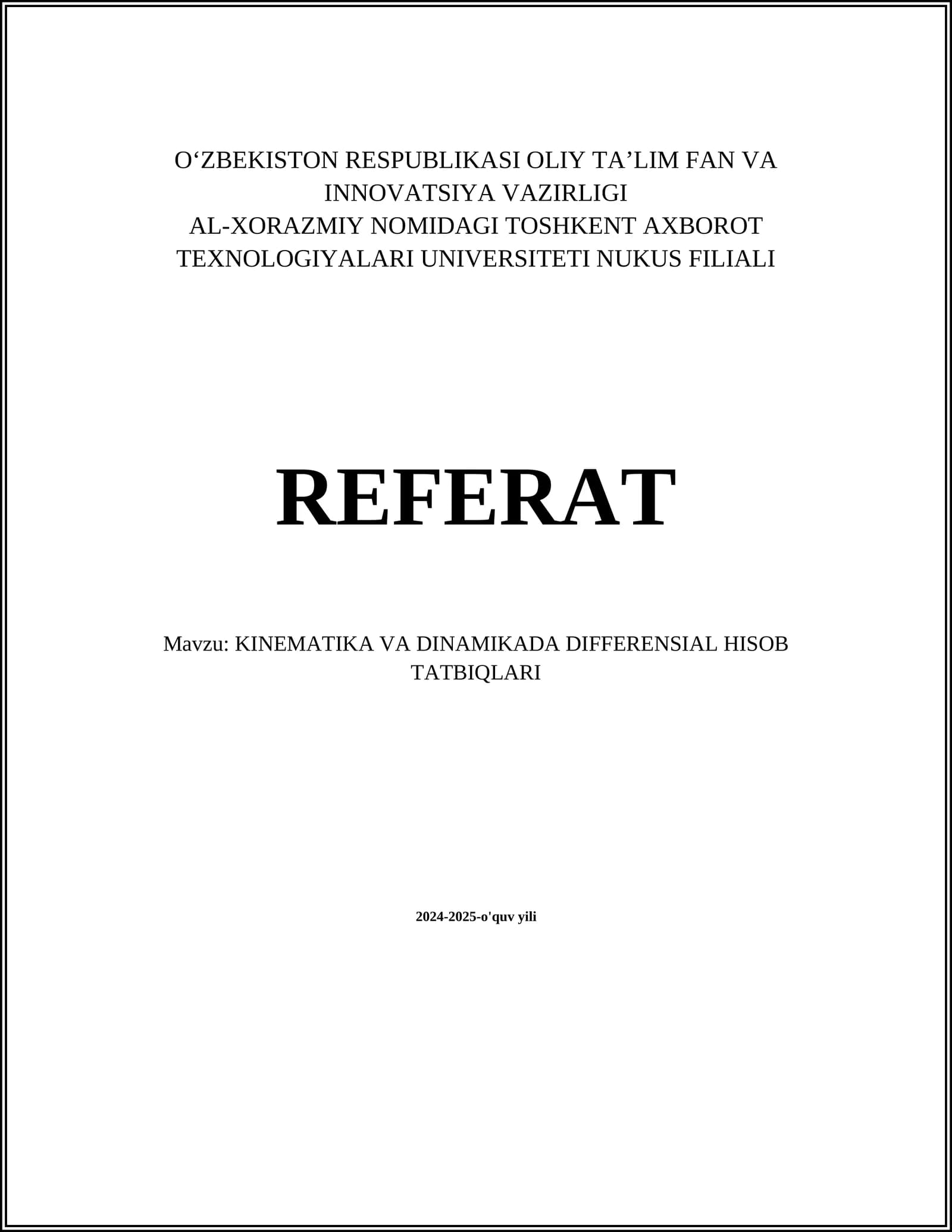 KINEMATIKA VA DINAMIKADA DIFFERENSIAL HISOB TATBIQLARI
