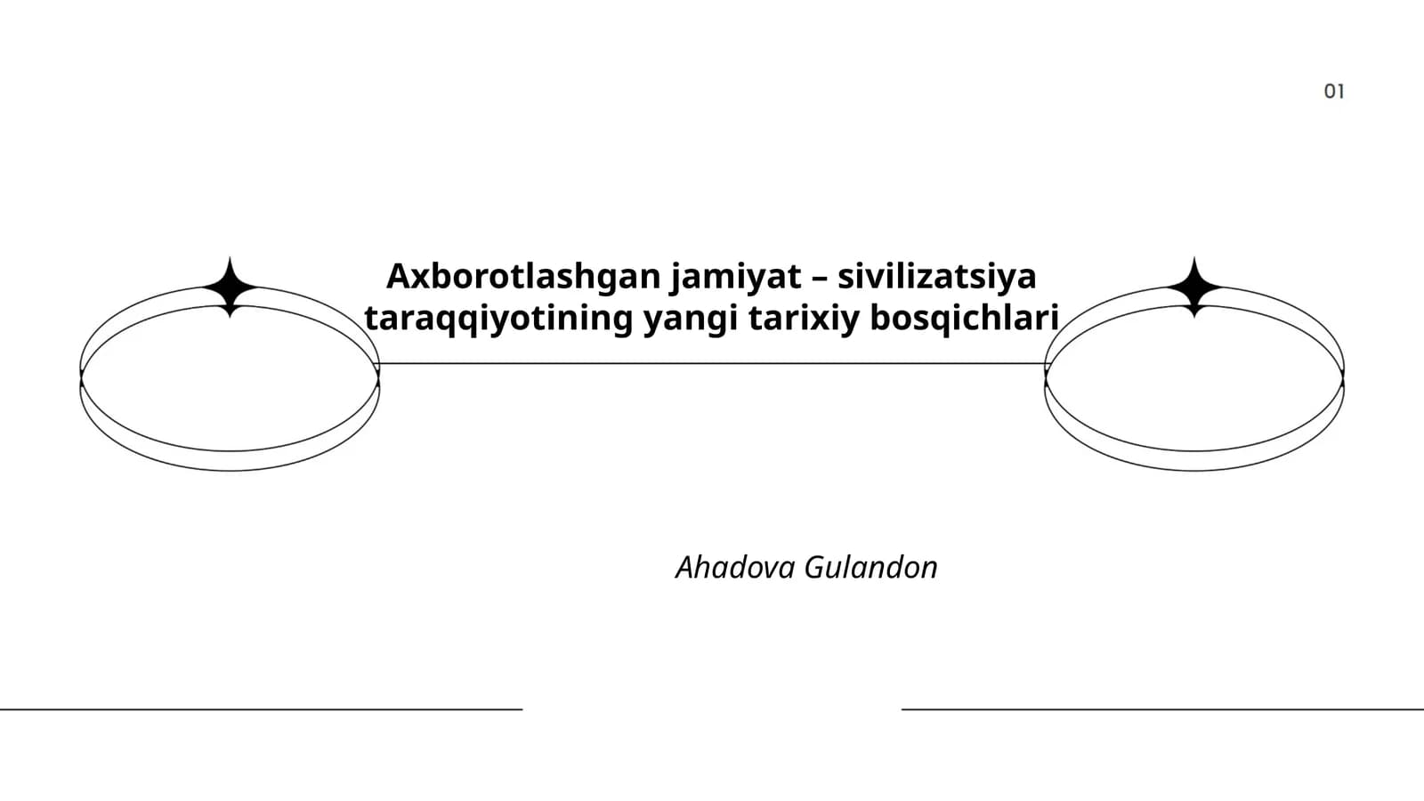 Axborotlashgan jamiyat – sivilizatsiya taraqqiyotining yangi tarixiy bosqichlari