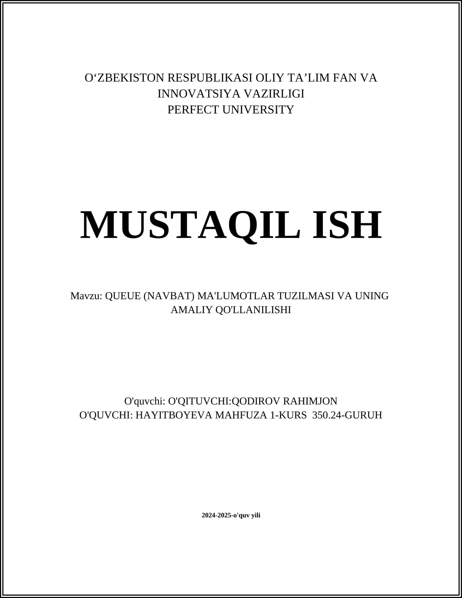 QUEUE (NAVBAT) MA'LUMOTLAR TUZILMASI VA UNING AMALIY QO'LLANILISHI