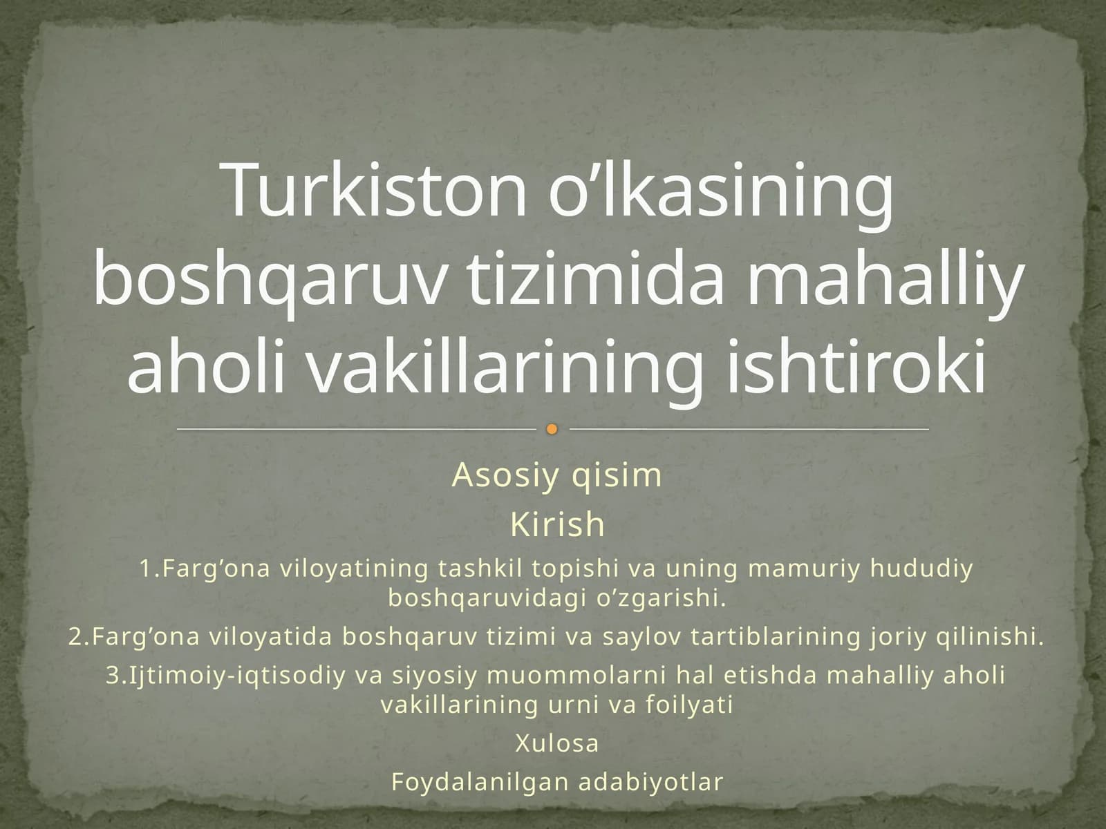 Turkiston o’lkasining boshqaruv tizimida mahalliy aholi vakillarining ishtiroki