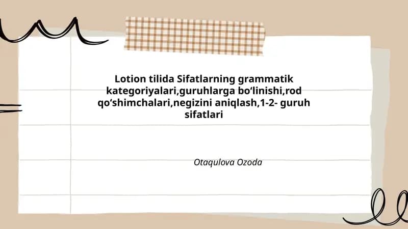 Lotion Tilida Sifatlarning Grammatik Kategoriyalari
