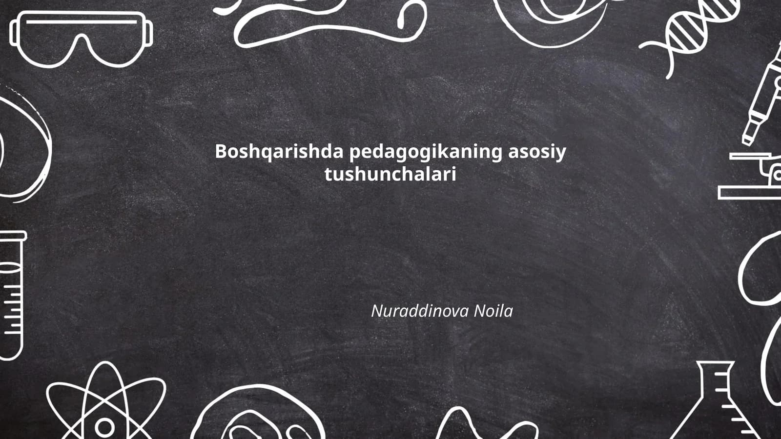 Boshqarishda pedagogikaning asosiy tushunchalari
