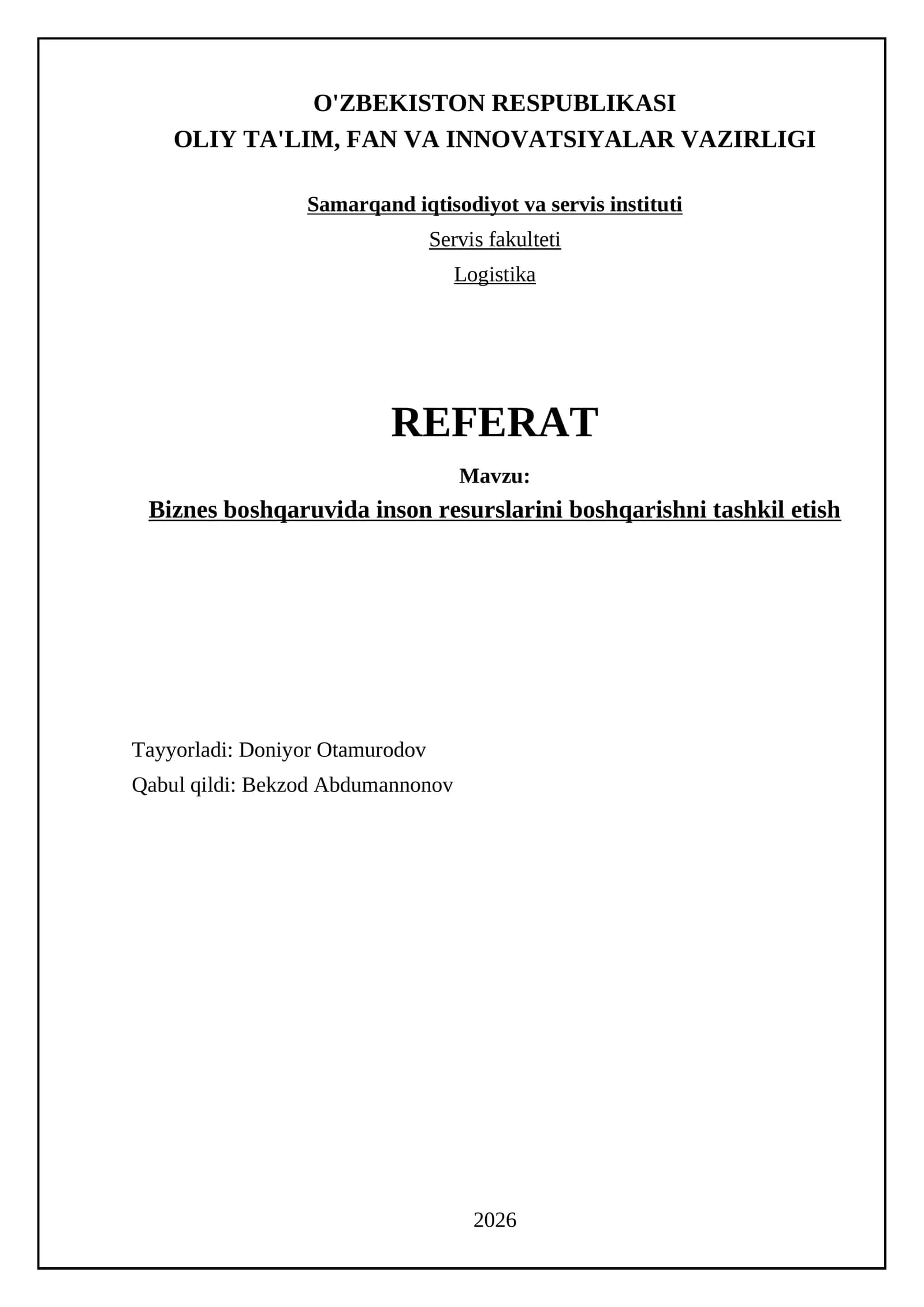 Biznes boshqaruvida inson resurslarini boshqarishni tashkil etish