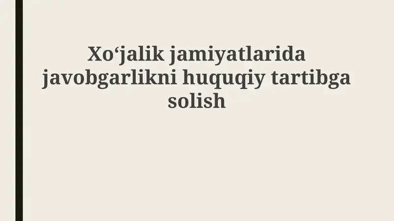 Iqtisodiy jamiyatlarning javobgarligini huquqiy tartibga solish