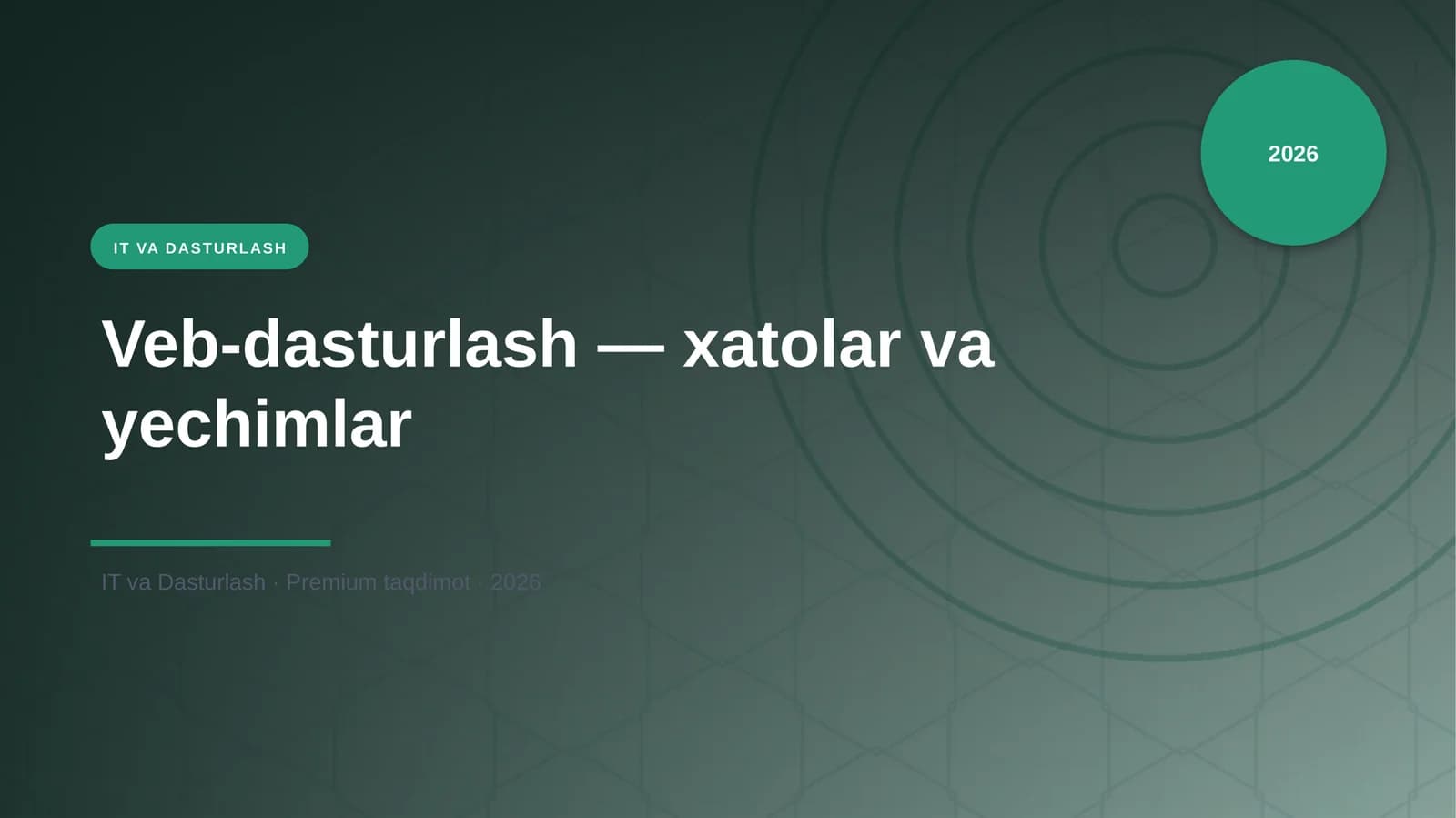 Veb-dasturlash — xatolar va yechimlar