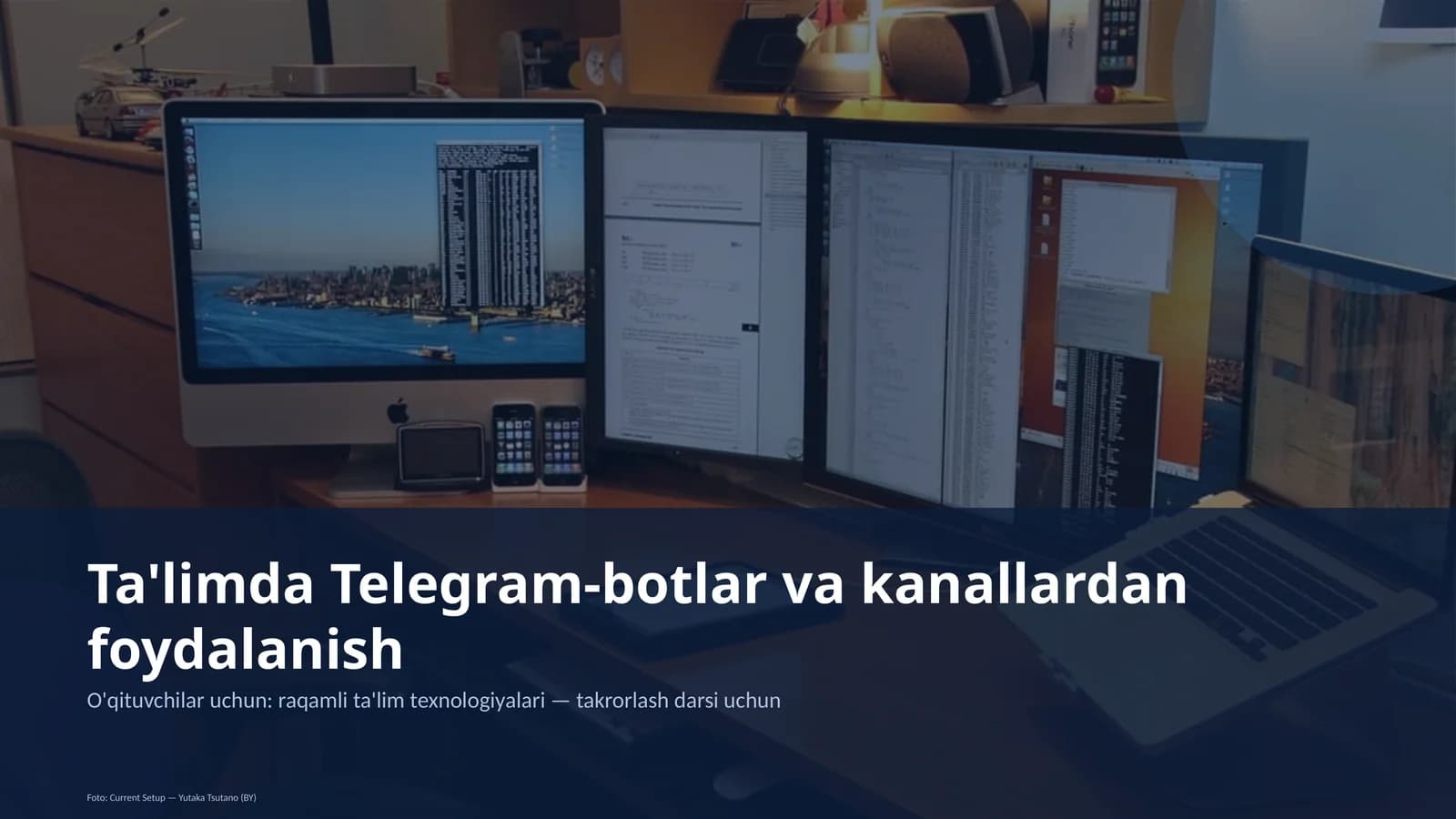 Ta'limda Telegram-botlar va kanallardan foydalanish