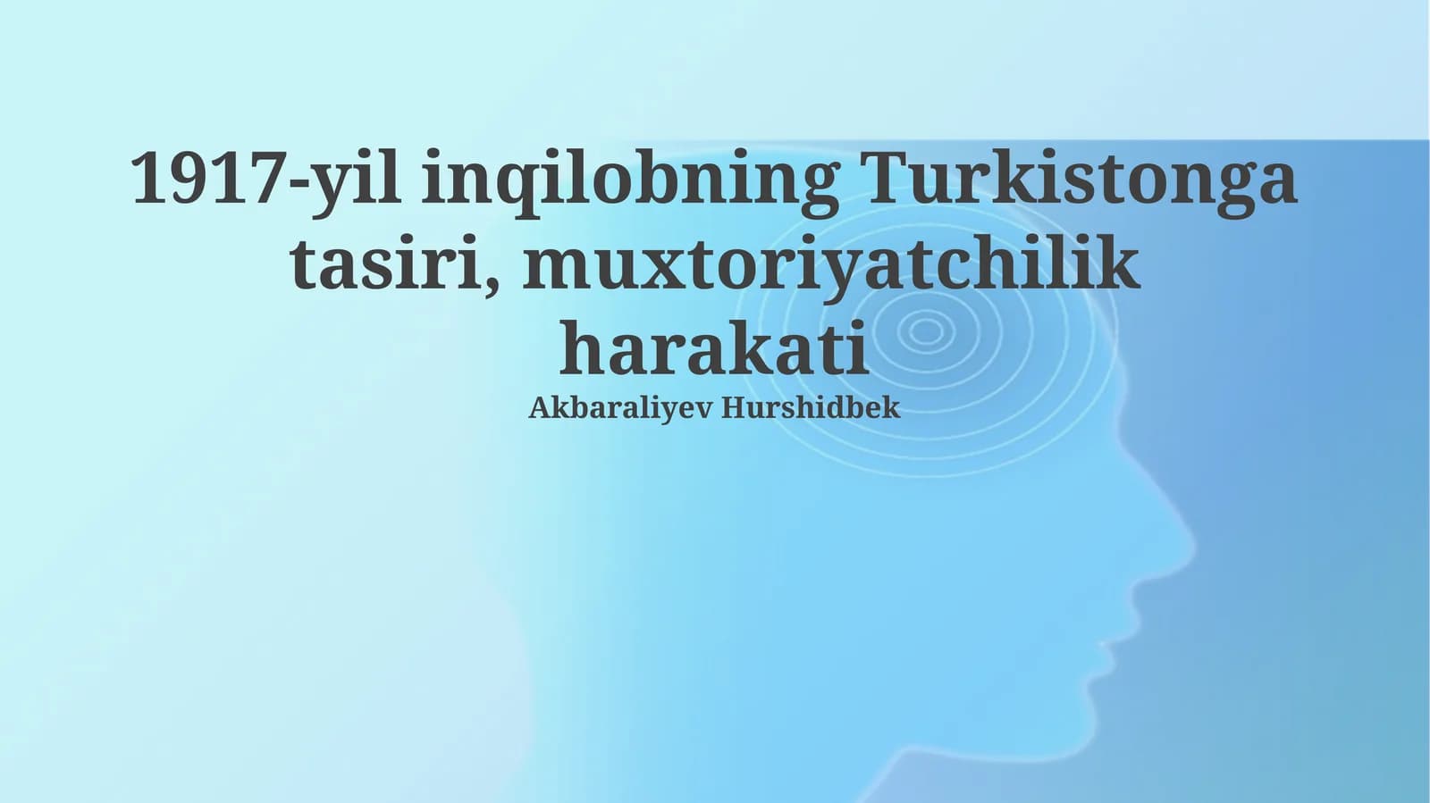 1917 yil Inqilobi va Turkiston Muxtoriyati: Zamin, E'lon va Tuzilishi