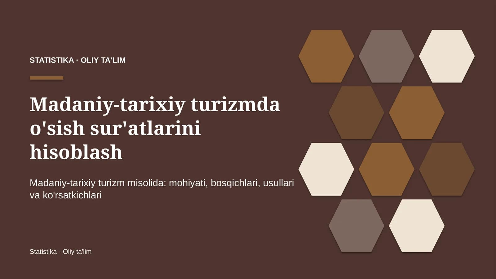 Madaniy-tarixiy turizmda o'sish sur'atlarini hisoblash