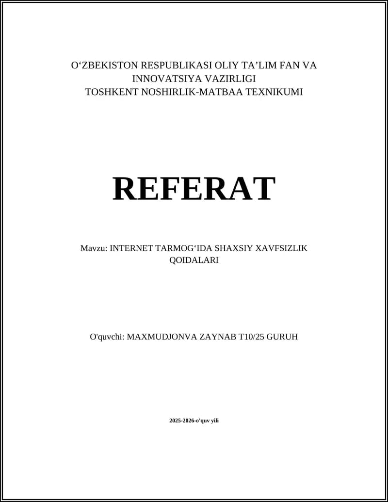 INTERNET TARMOG‘IDA SHAXSIY XAVFSIZLIK QOIDALARI