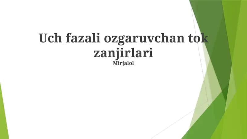 Uch fazali ozgaruvchan tok zanjirlari