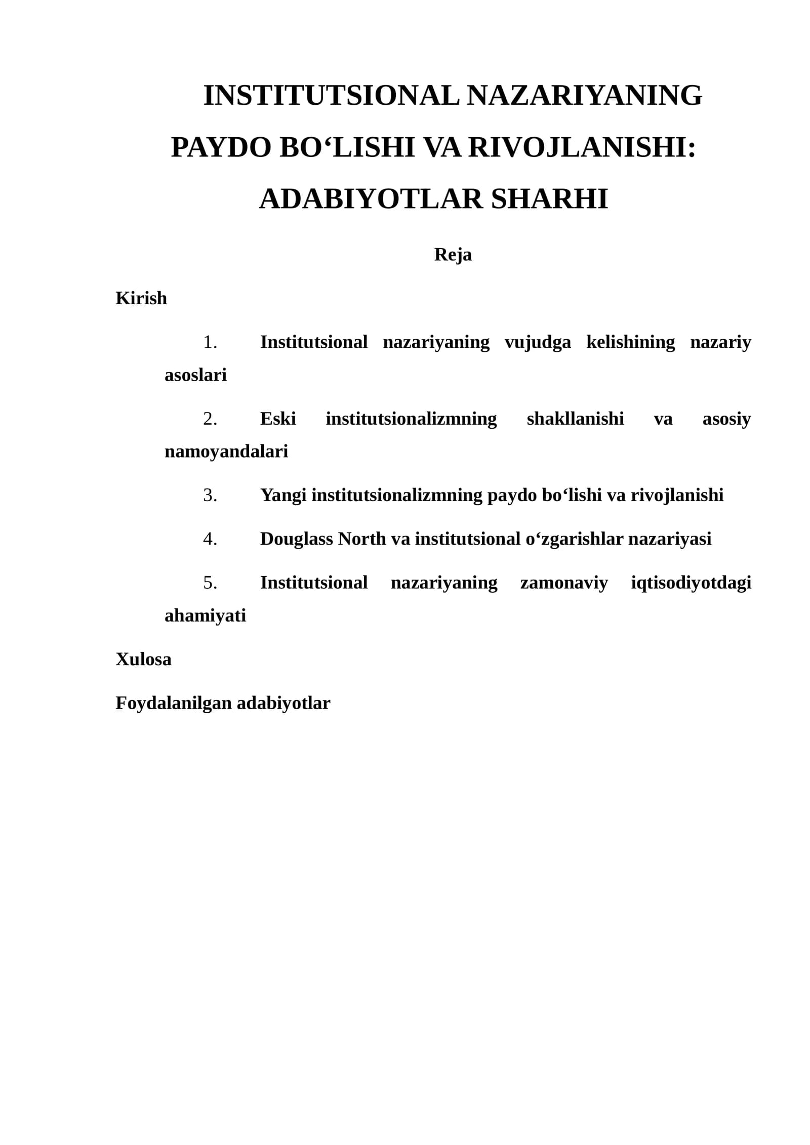 INSTITUTSIONAL NAZARIYANING PAYDO BO‘LISHI VA RIVOJLANISHI: ADABIYOTLAR SHARHI