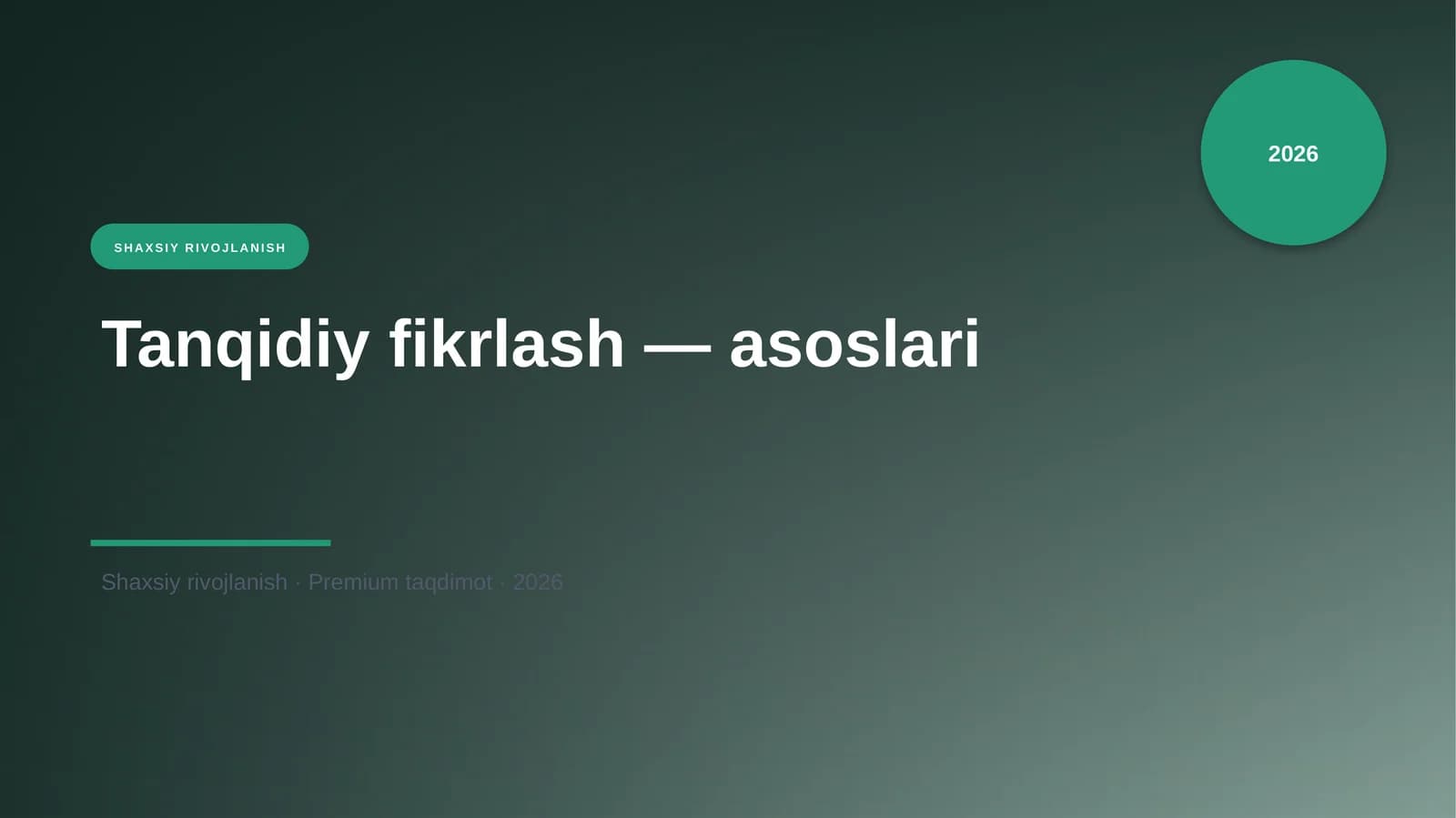 Tanqidiy fikrlash — asoslari