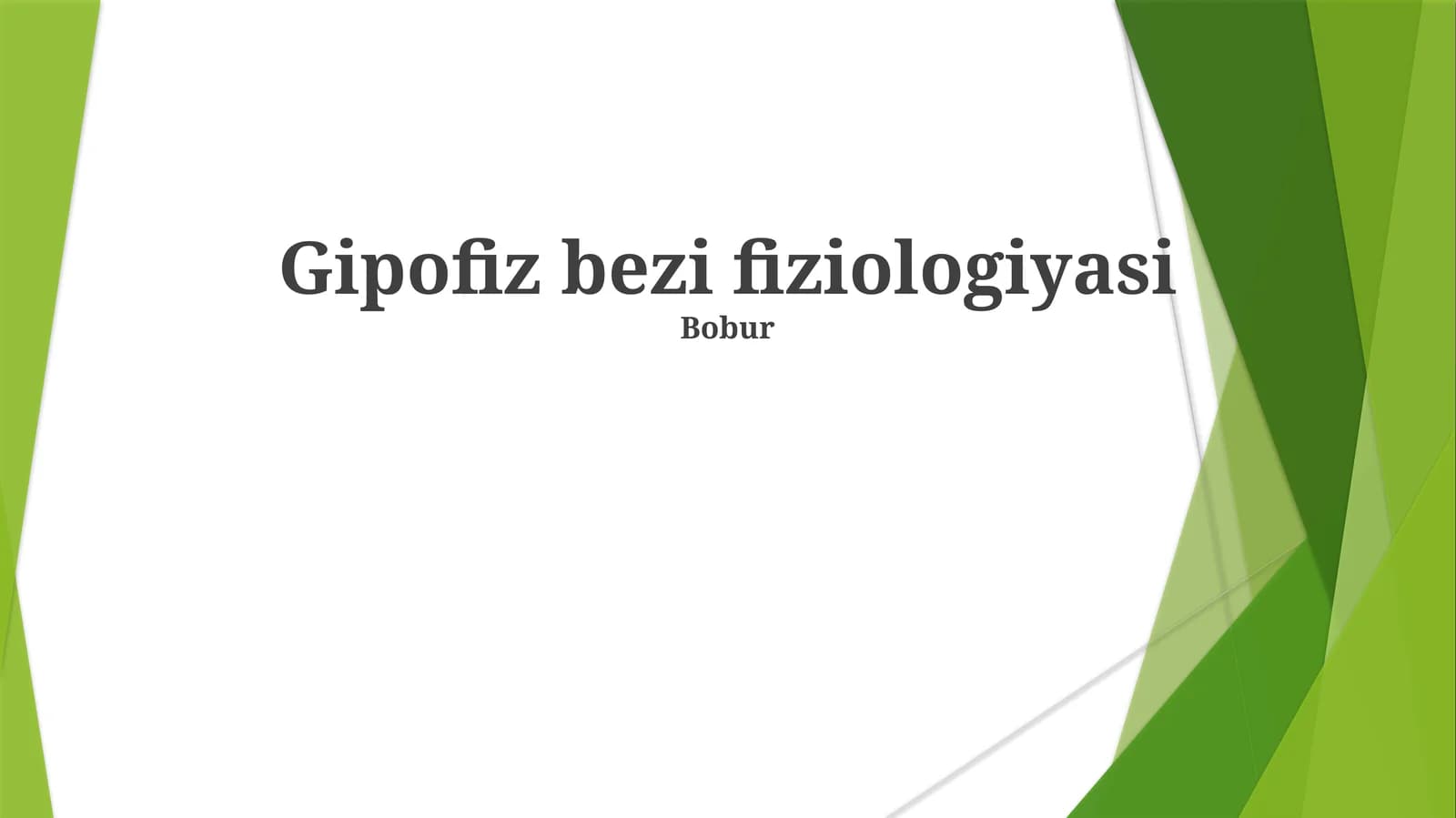 Gipofiz bezi fiziologiyasi