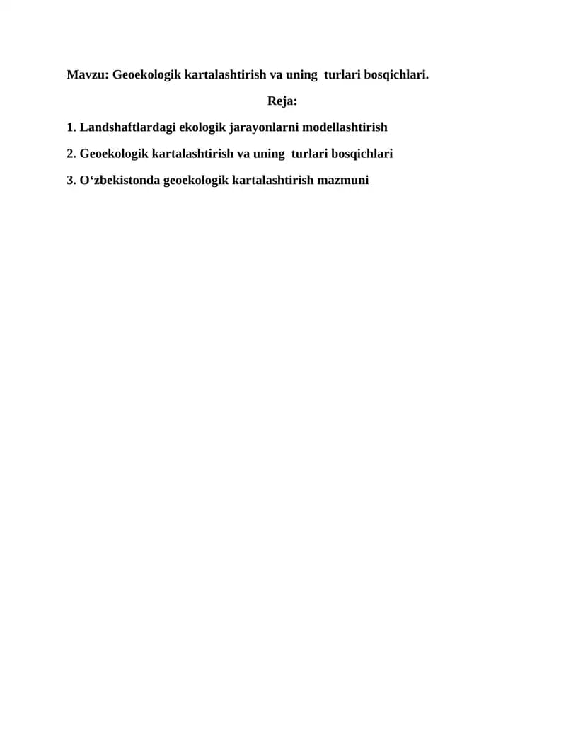 Geoekologik kartalashtirish va uning turlari.