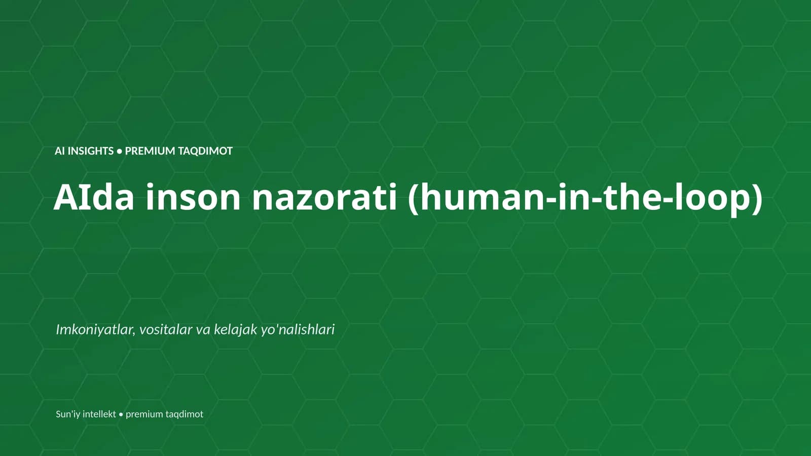 AIda inson nazorati (human-in-the-loop)