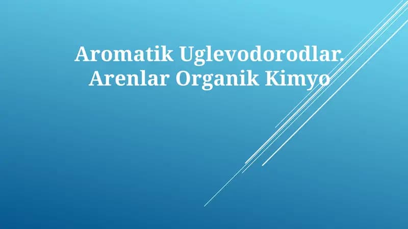Aromatik Uglevodorodlar