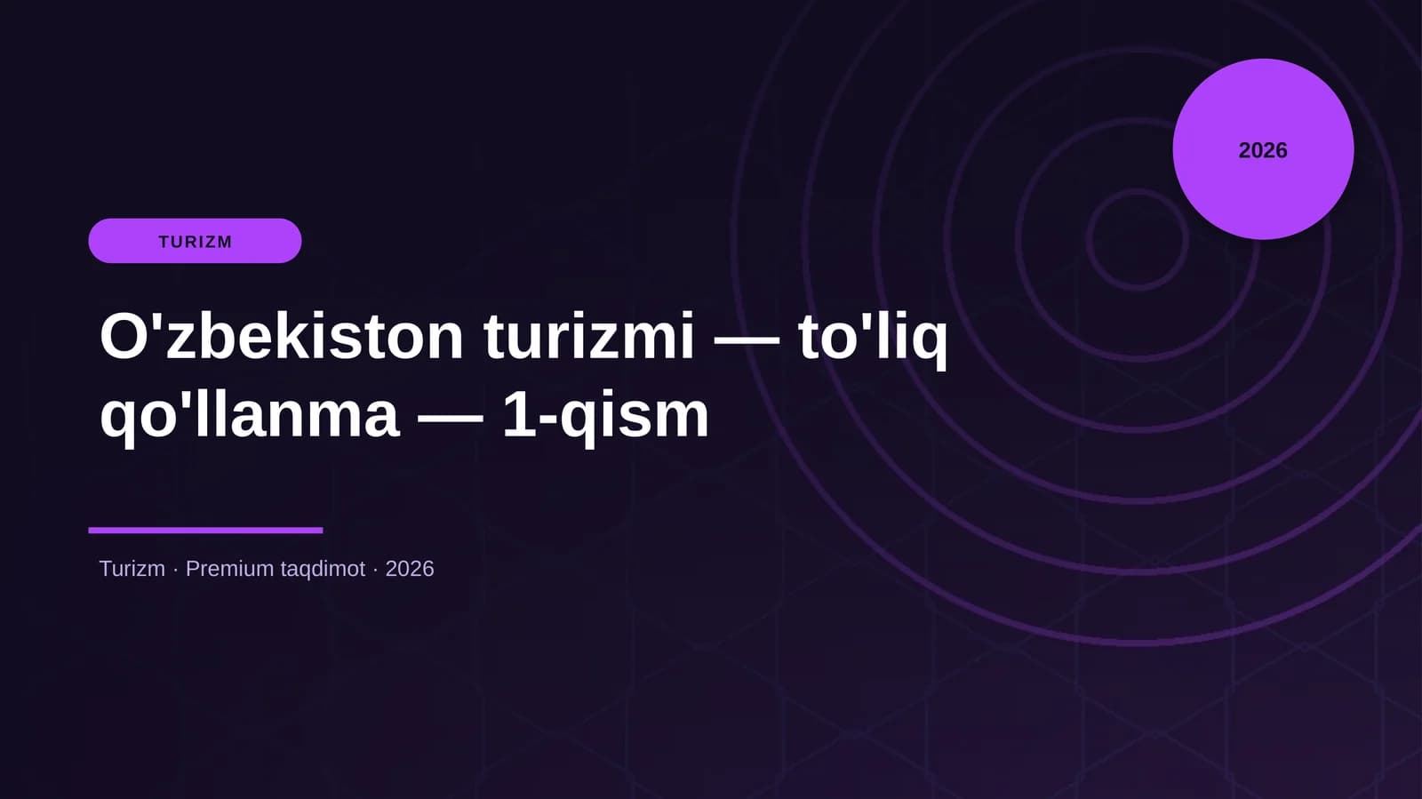 O'zbekiston turizmi — to'liq qo'llanma — 1-qism