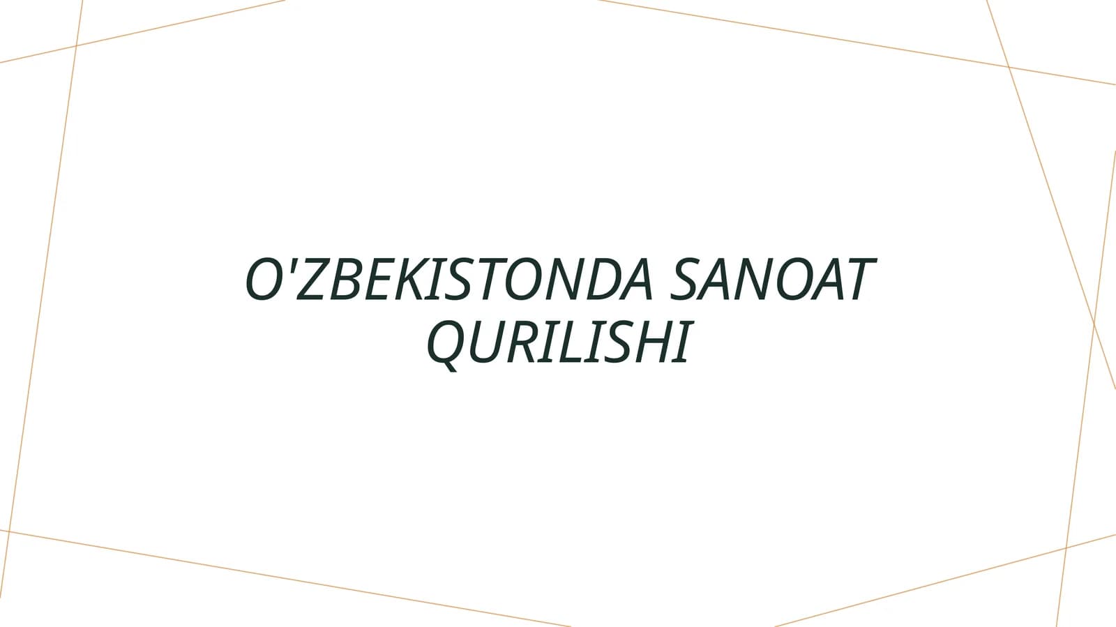 O'zbekistonda sanoat qurilishi