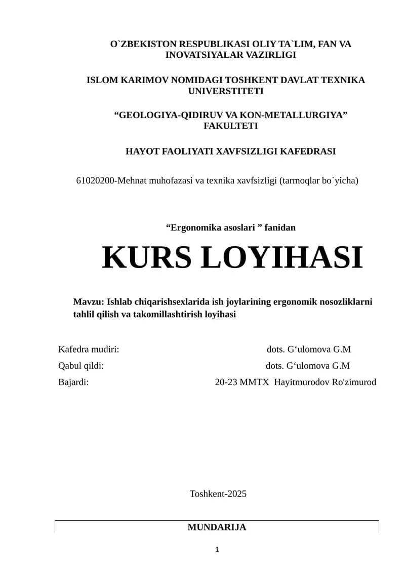 Ishlab chiqarishsexlarida ish joylarining ergonomik nosozliklarni tahlil qilish va takomillashtirish loyihasi