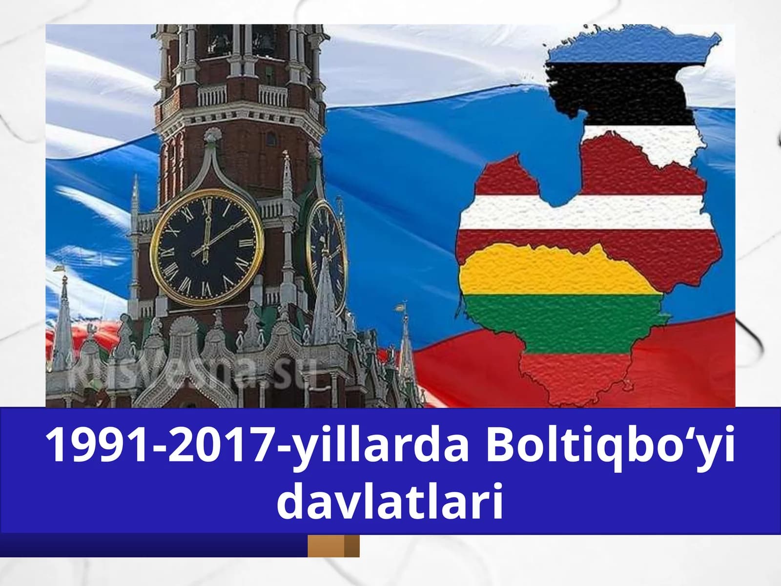 1991-2017-yillarda Boltiqbo'yi davlatlari