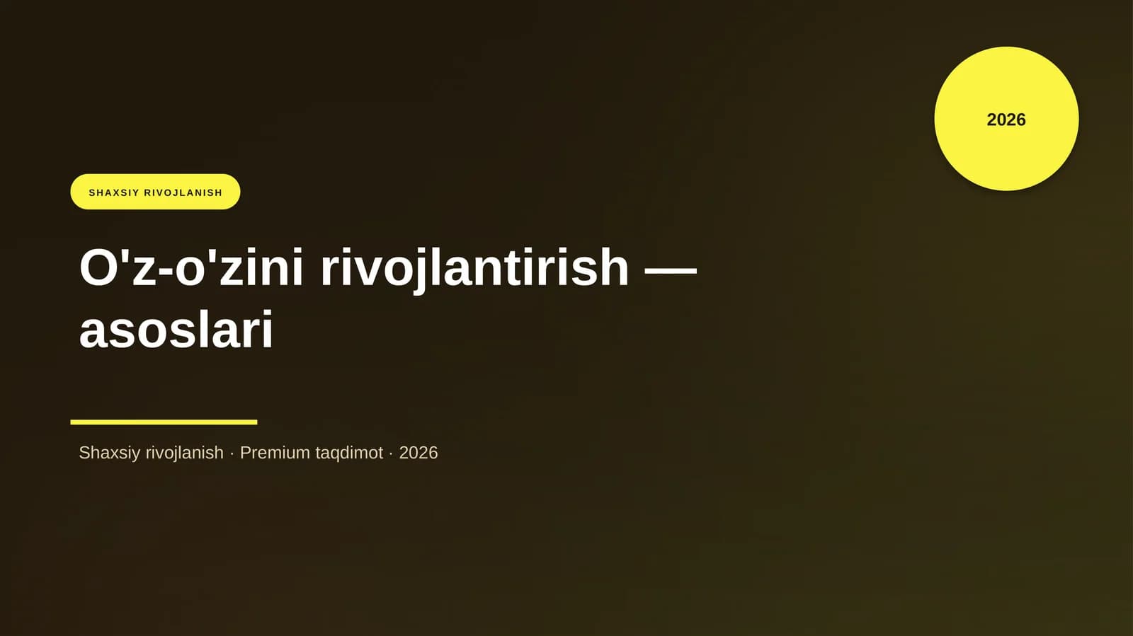 O'z-o'zini rivojlantirish — asoslari