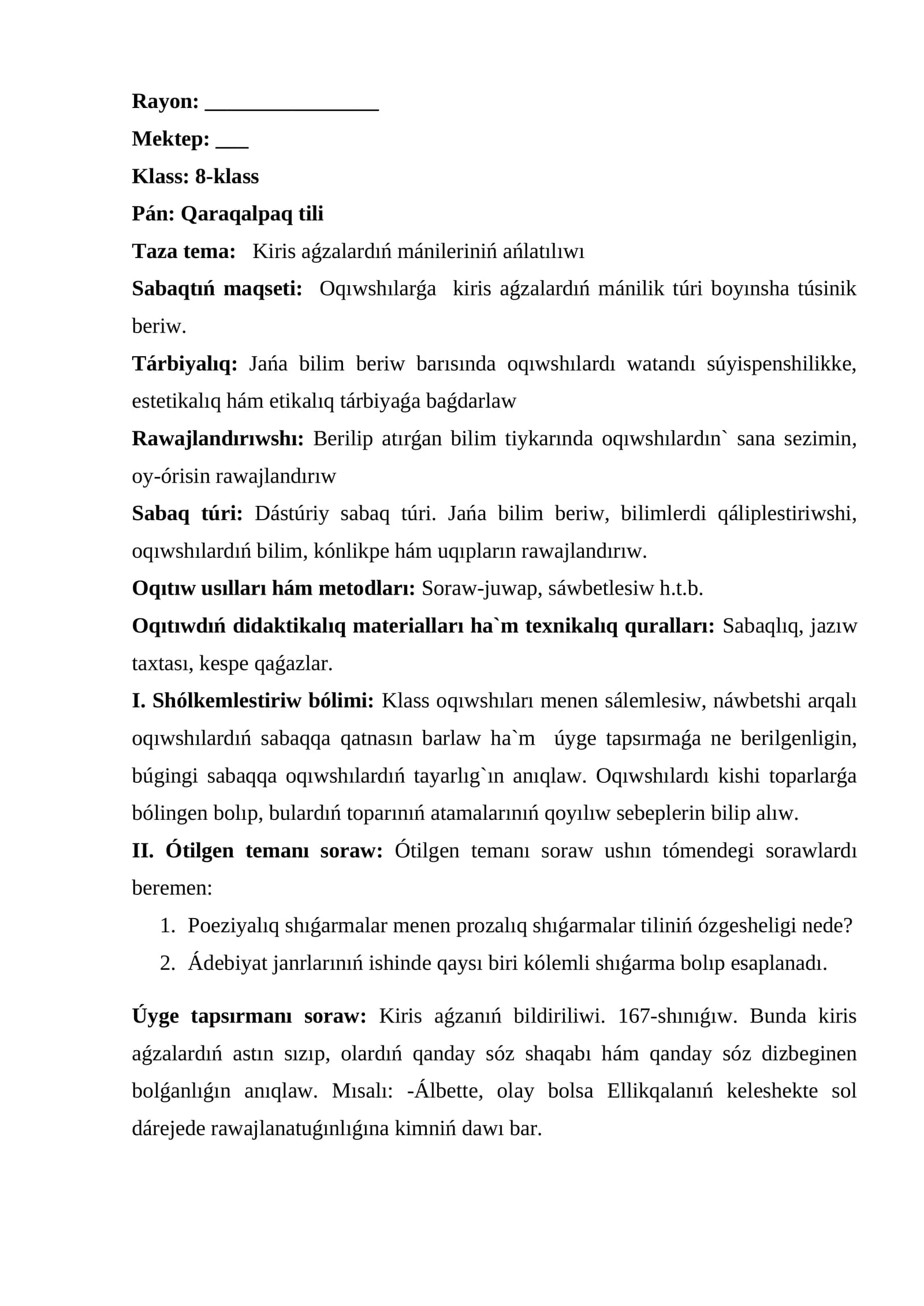 Kiris aǵzalardıń mánileriniń ańlatılıwı