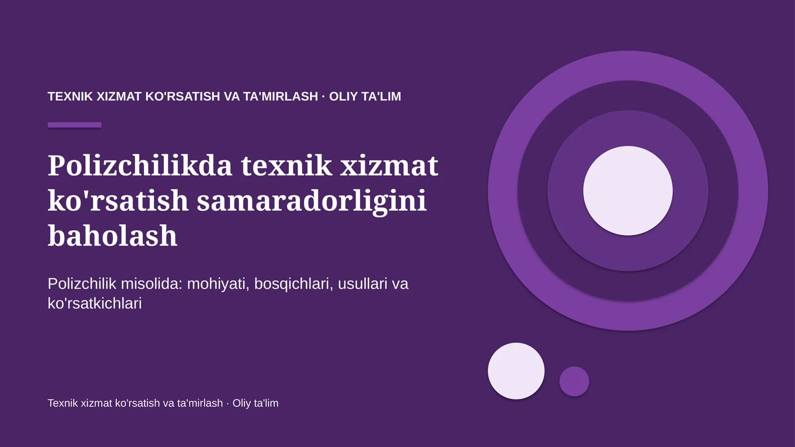 polizchilikda texnik xizmat ko'rsatish samaradorligini baholash 9550