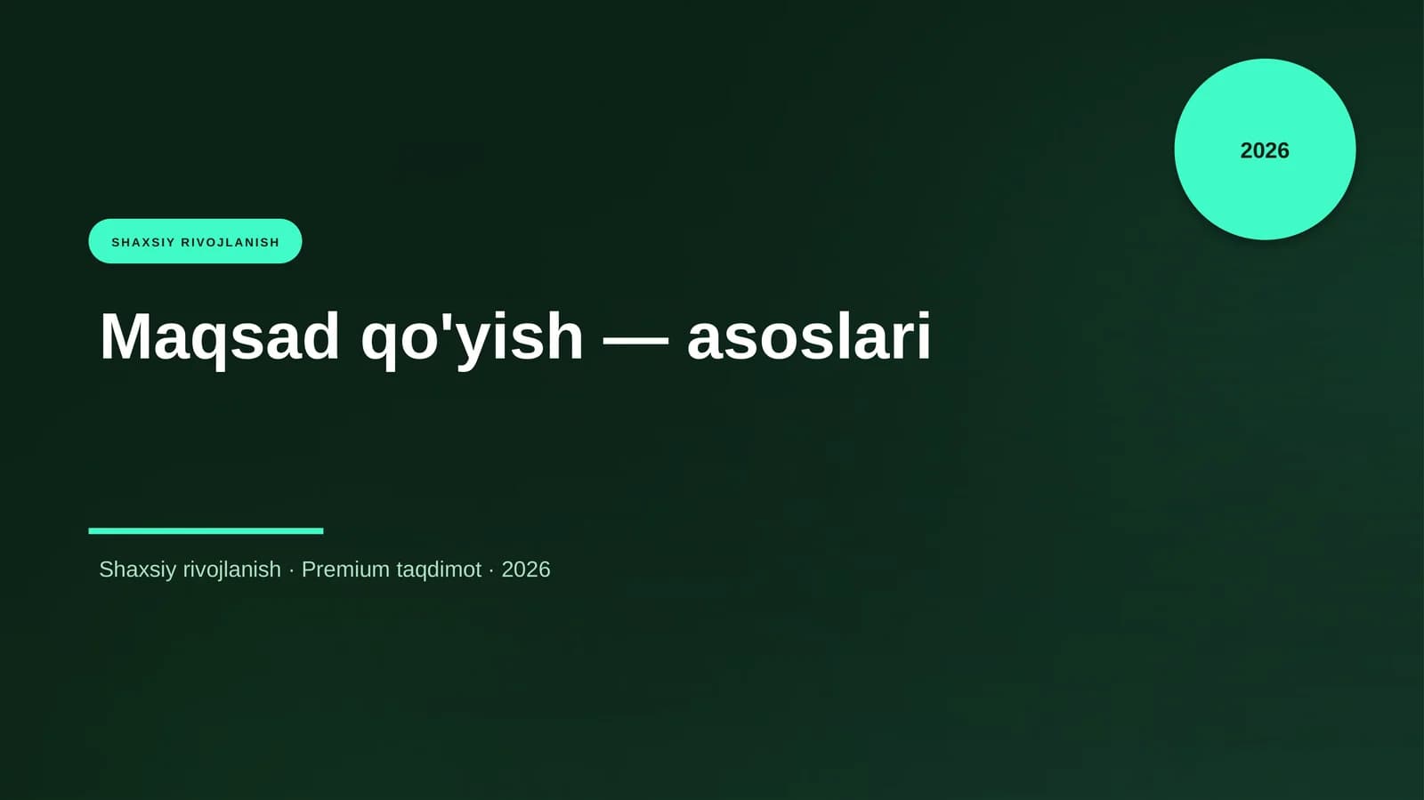 "Maqsad qo'yish — asoslari"