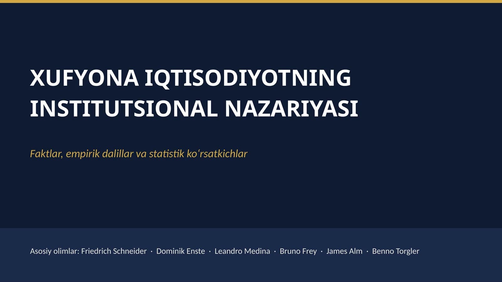 XUFYONA IQTISODIYOTNING INSTITUTSIONAL NAZARIYASI