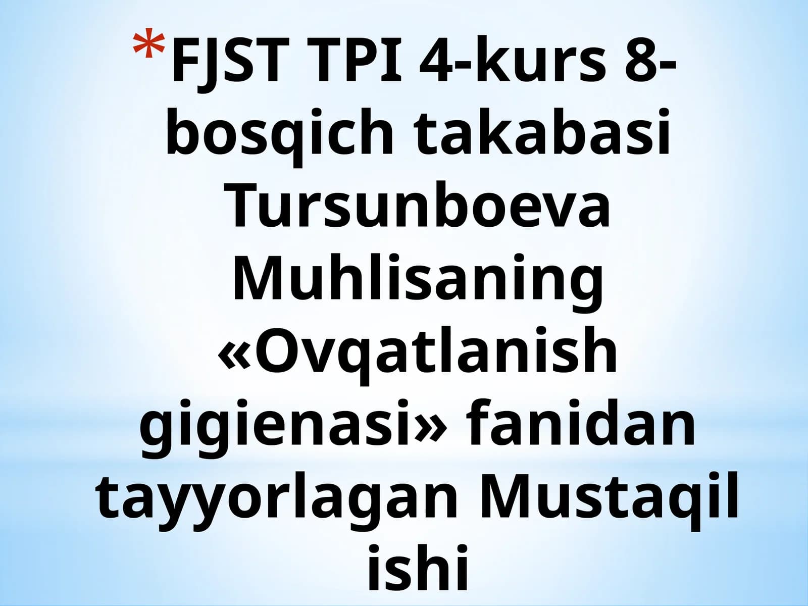 Mustaqilishga Asoslangan Ovqatlanish Gigienasi Fanidan Tayyorlagan Pestitsidlar Bilan Ishlovchilar Uchun Profilaktik Ratsion Tuzish Bo'yicha Mavzu