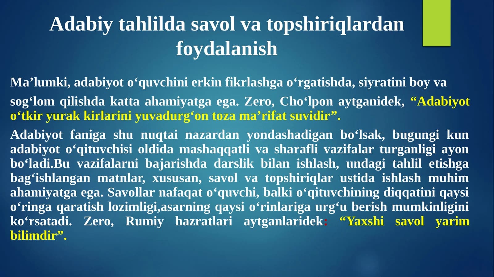 Adabiyot fanida savol va topshiriqlardan foydalanish