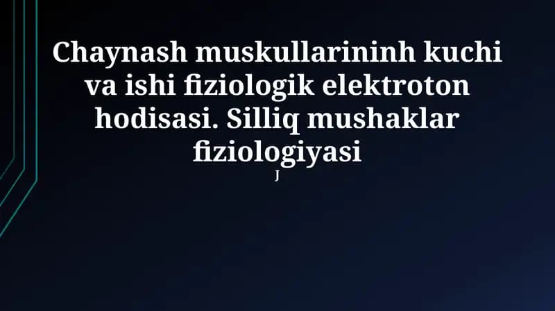 Silliq mushaklar fiziologiyasi