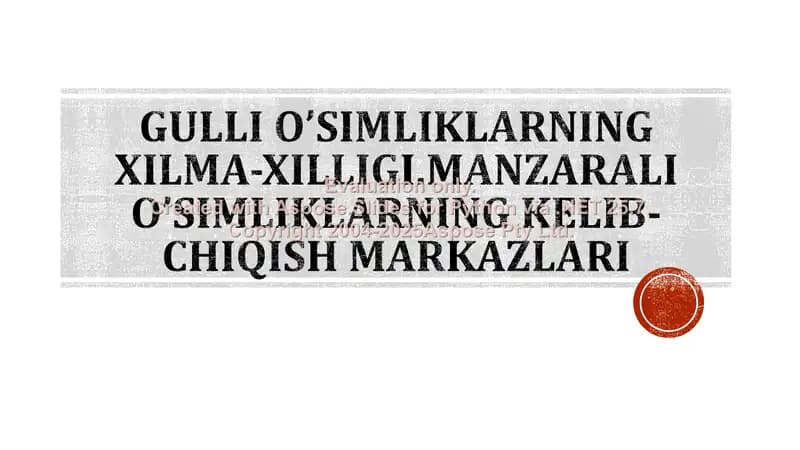 Gulli o’simliklarning xilma-xilligi