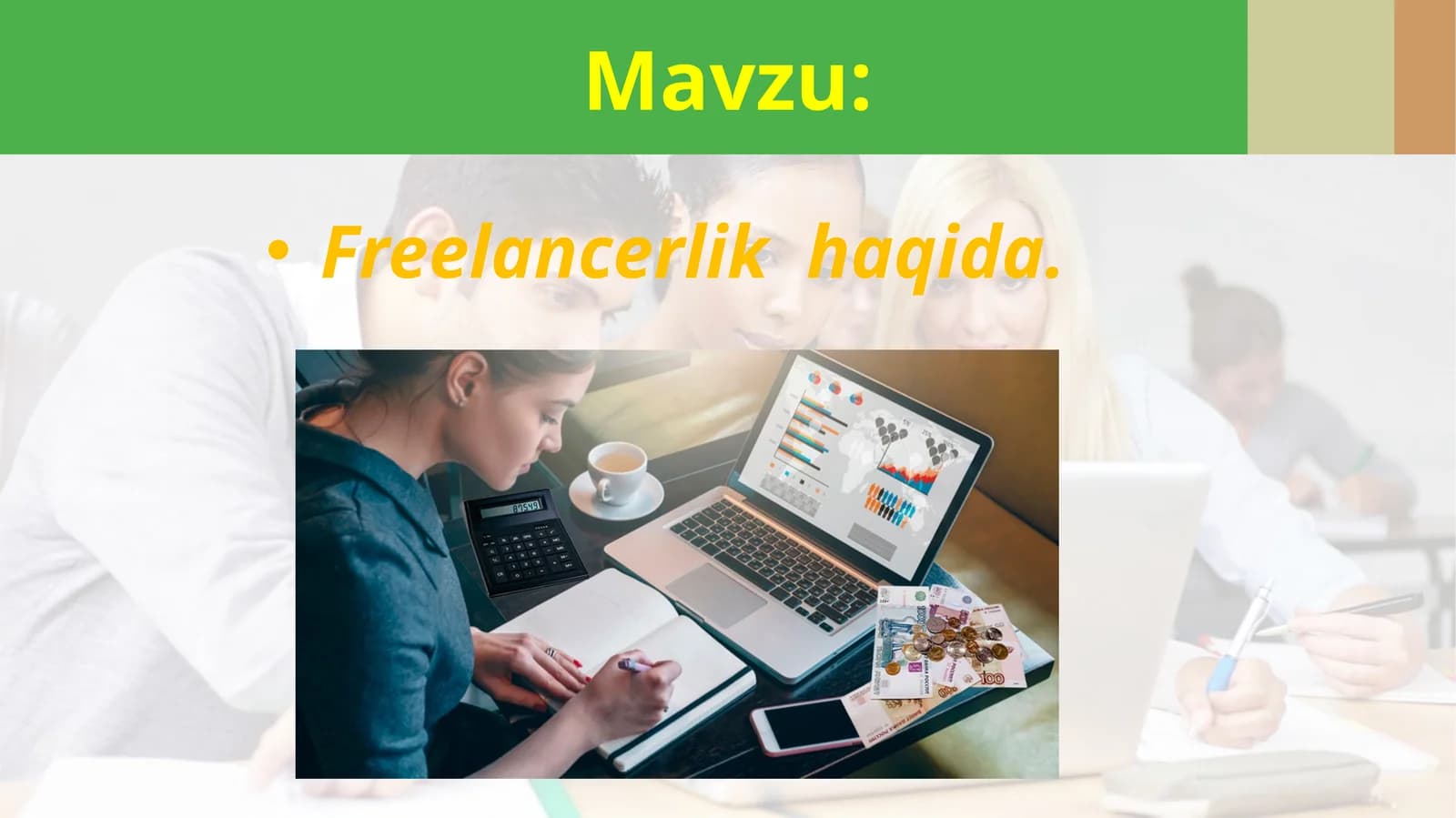 Freelancerlik  haqida