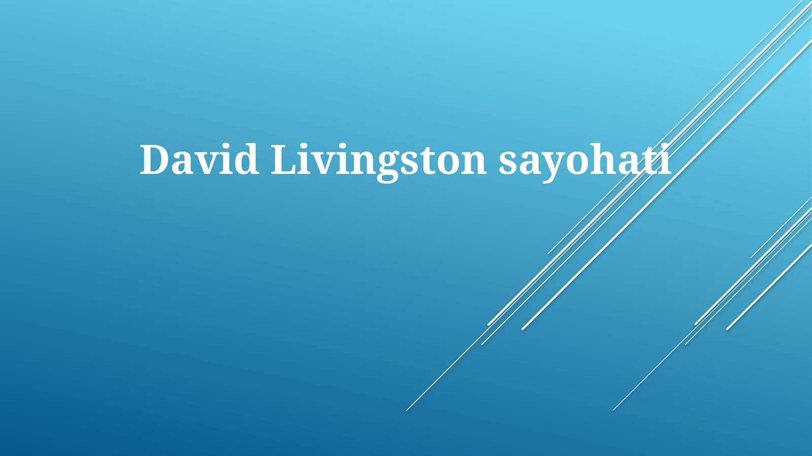 David Livingstonsayohati