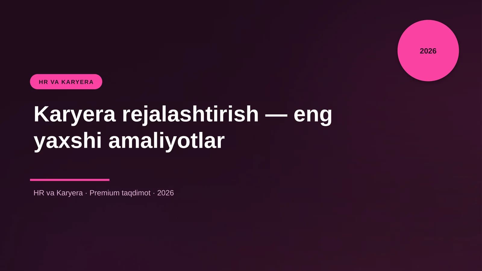 Karyera rejalashtirish — eng yaxshi amaliyotlar