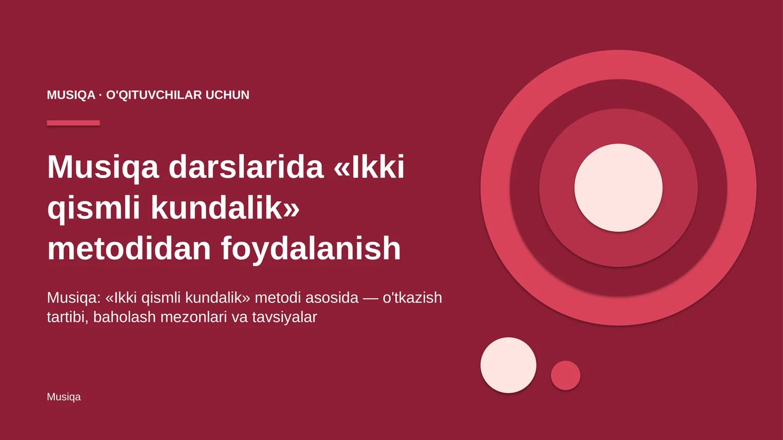 musiqa darslarida ikki qismli kundalik metodidan foydalanish 5609