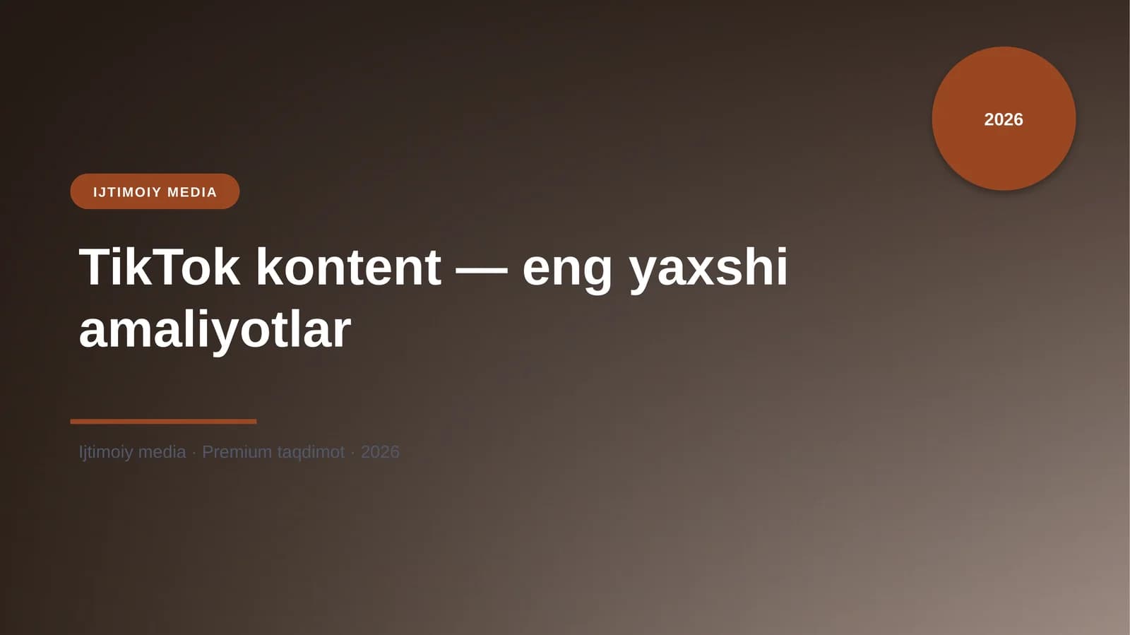 TikTok kontent — eng yaxshi amaliyotlar