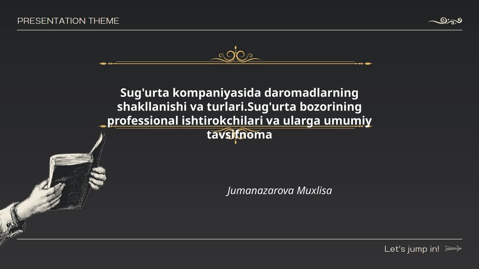 Sug'urta kompaniyasida daromadlarning shakllanishi