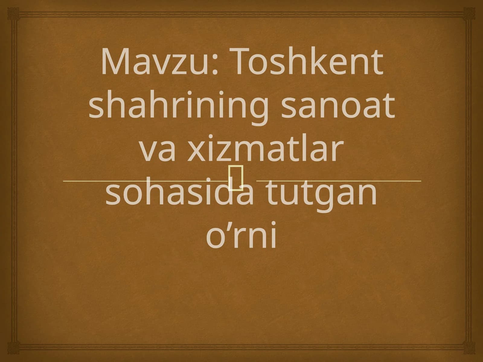 Toshkent shahrining sanoat va xizmatlar sohasida tutgan o'rni