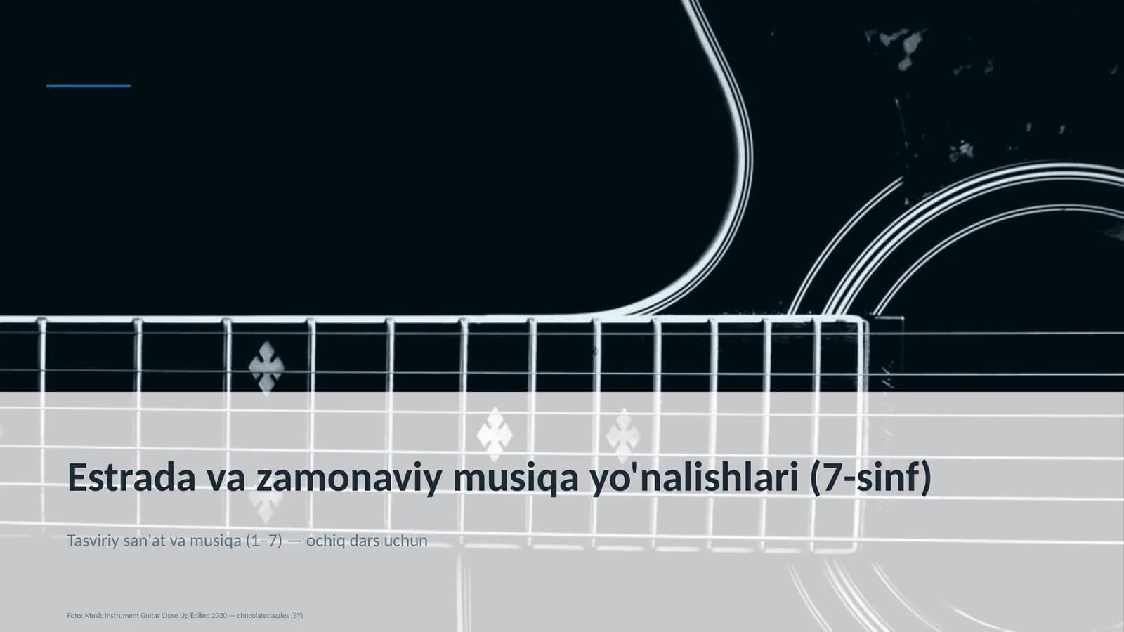 Estrada va zamonaviy musiqa yo'nalishlari (7-sinf)