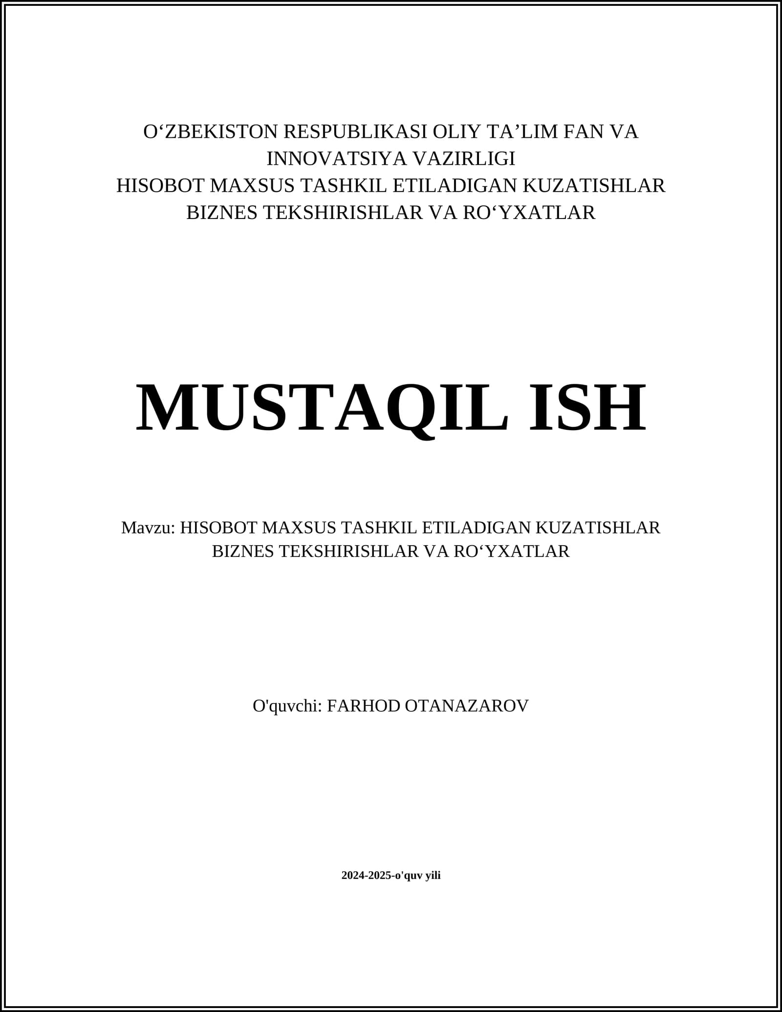 HISOBOT MAXSUS TASHKIL ETILADIGAN KUZATISHLAR BIZNES TEKSHIRISHLAR VA ROʻYXATLAR
