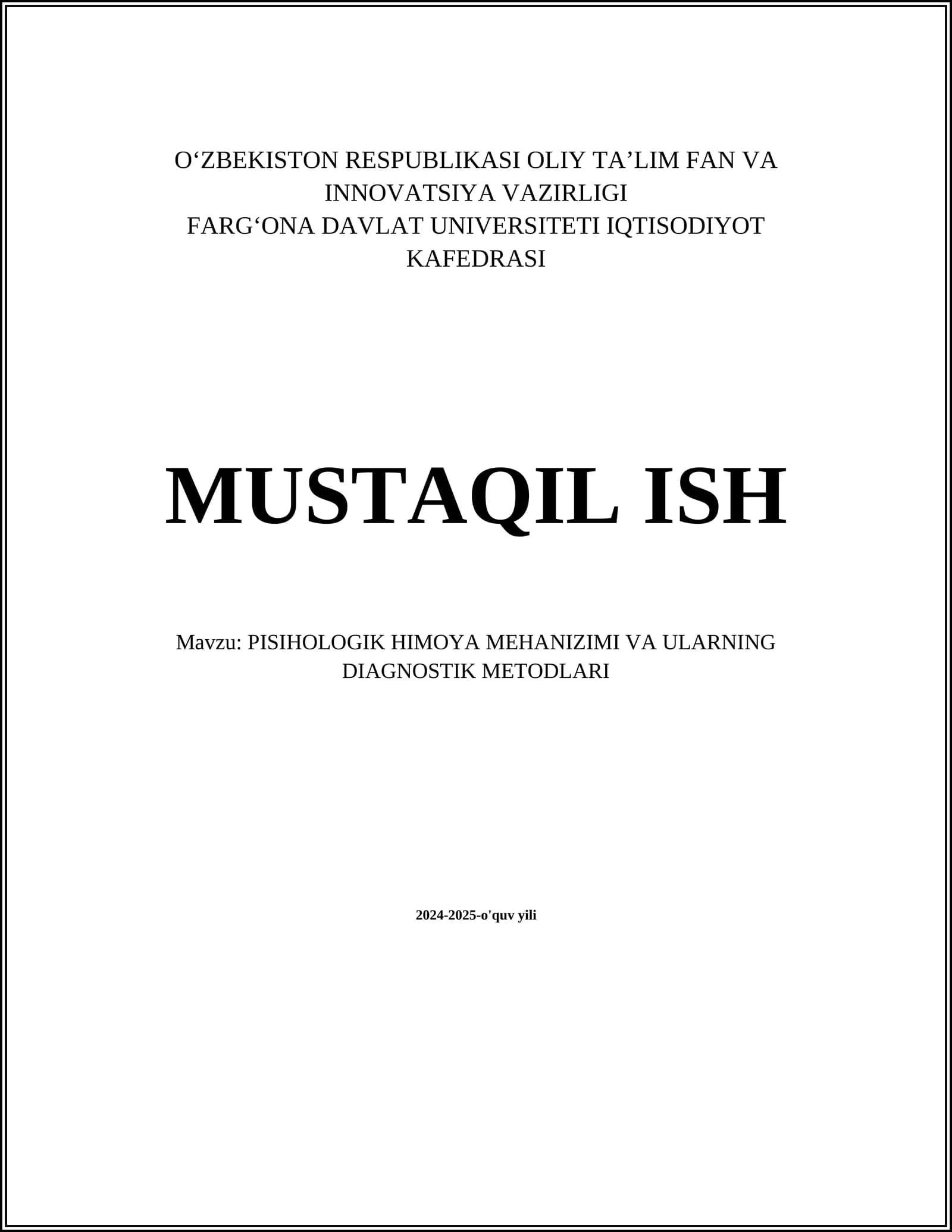 PISIHOLOGIK HIMOYA MEHANIZIMI VA ULARNING DIAGNOSTIK METODLARI