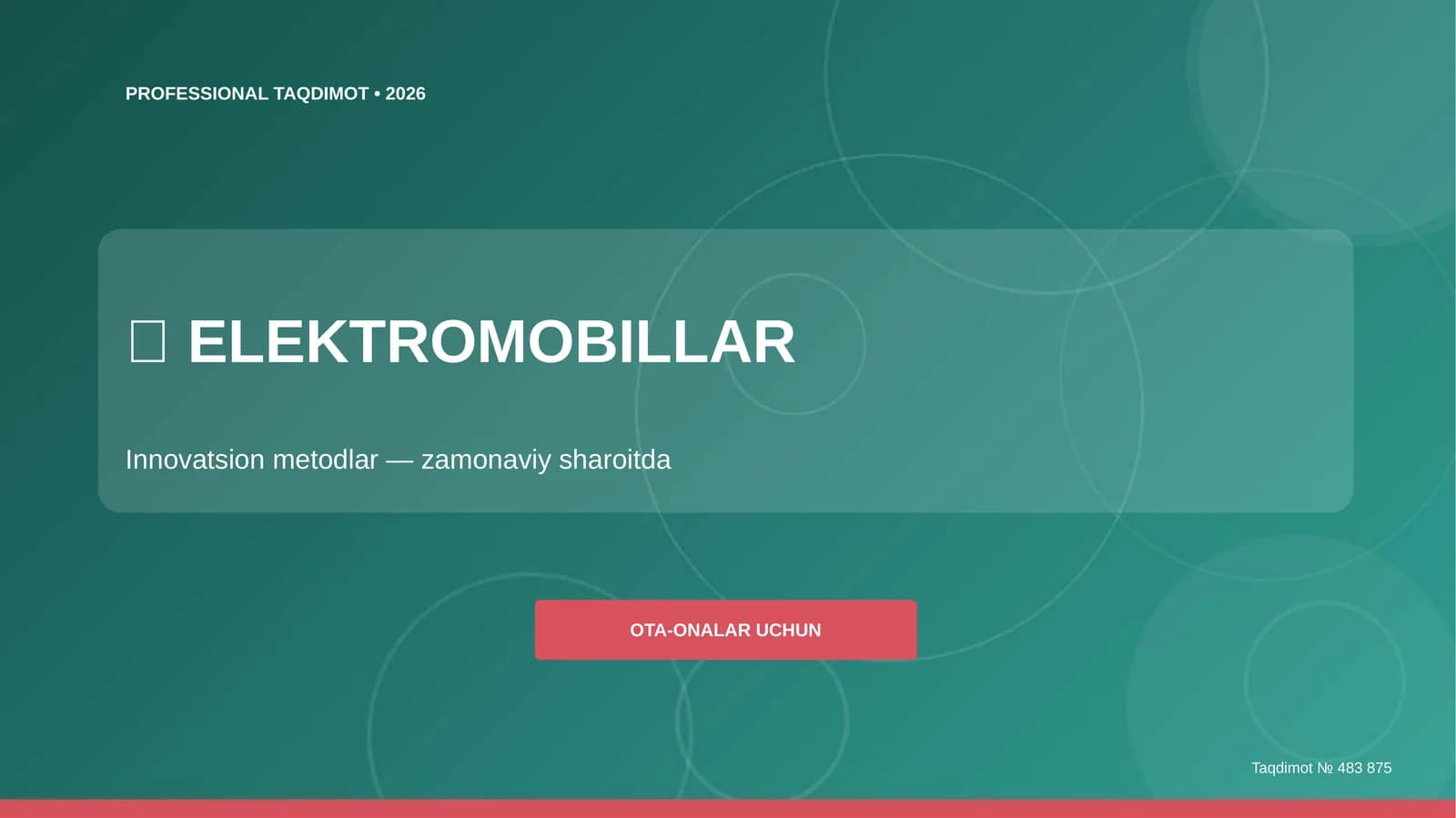 Elektromobillar: innovatsion metodlar (zamonaviy sharoitda) [ota-onalar uchun]