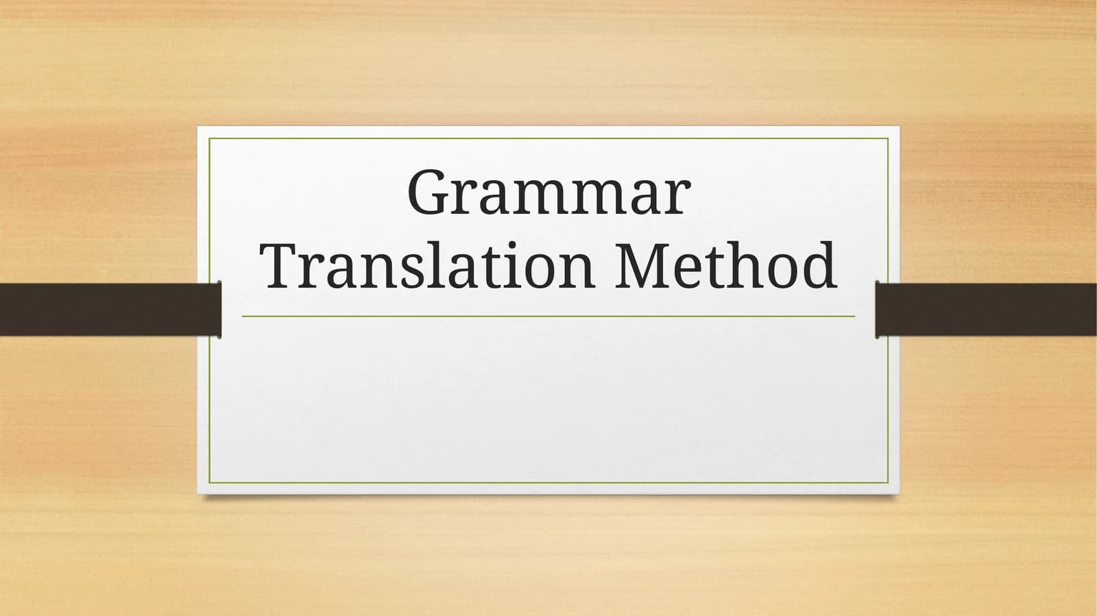 Grammar Translation Method