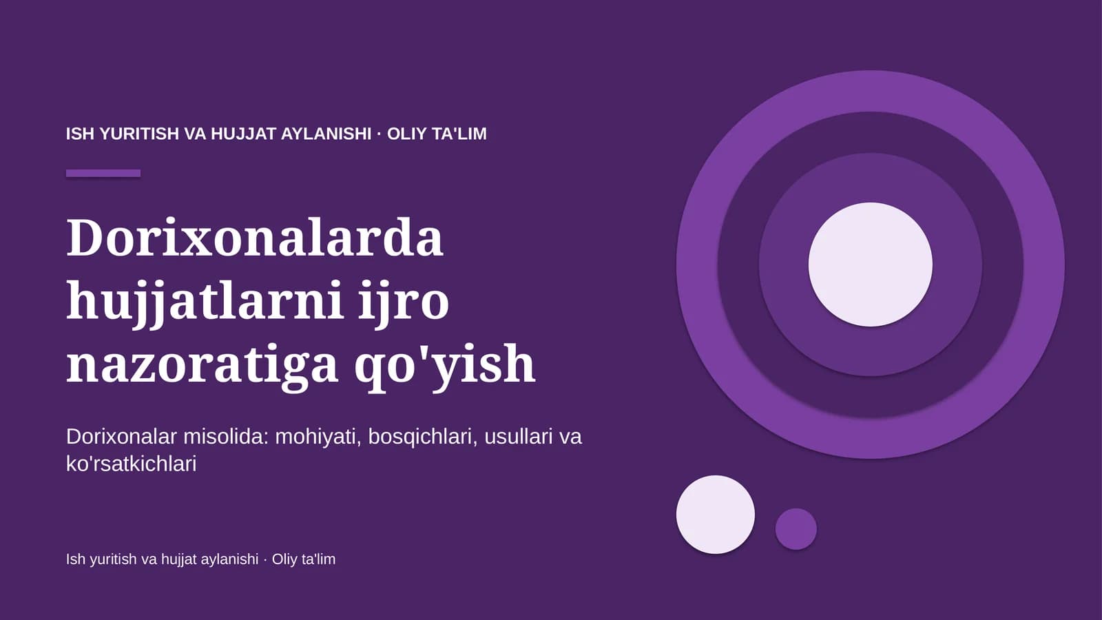 Hujjatlarni ijro nazoratiga qo'yish: mohiyati