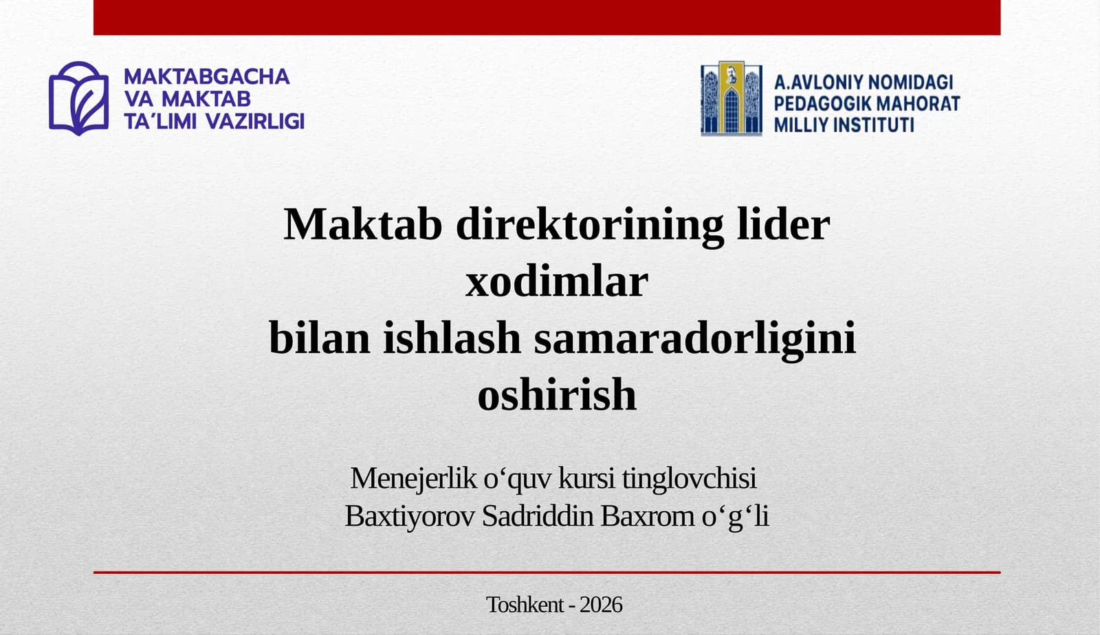 Maktab Direktorining lider xodimlar bilan ishlash samaradorligini oshirish
