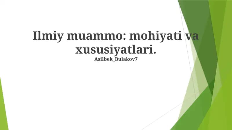 Ilmiy muammo: mohiyati va xususiyatlari