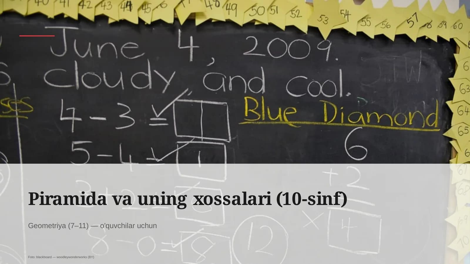 Piramida va uning xossalari (10-sinf)